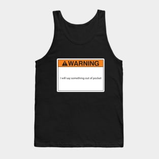 Warning label Tank Top